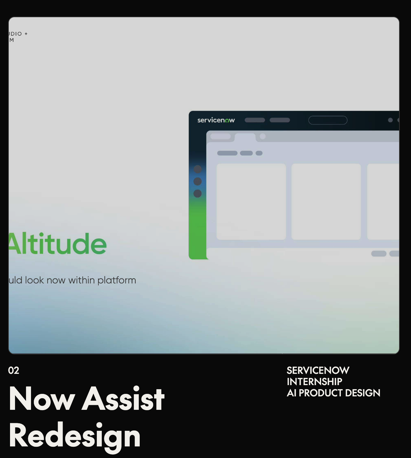 ServiceNow Now Assist redesign